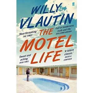 Motel Life, Paperback - Willy Vlautin imagine
