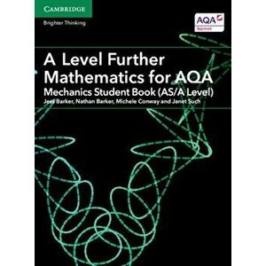 A Level Further Mathematics for AQA Mechanics Student Book (AS/A Level), Paperback - Janet Such imagine
