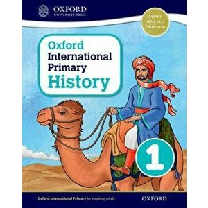 Oxford International Primary History: Student Book 1, Paperback - Helen Crawford imagine