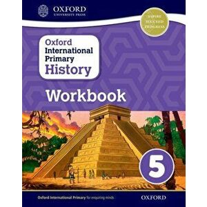 Oxford International Primary History: Workbook 5, Paperback - Helen Crawford imagine