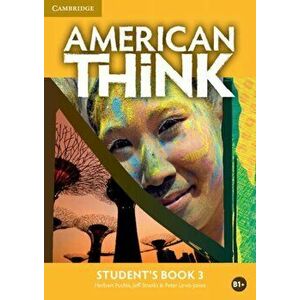 American Think Level 3 Student's Book, Paperback - Peter Lewis-Jones imagine