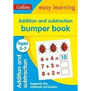 Addition and Subtraction Bumper Book Ages 5-7, Paperback - *** imagine