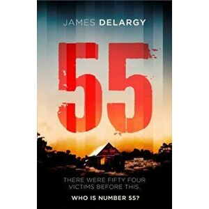 55. The twisty, unforgettable serial killer thriller of the year in 2019, Hardback - Mr. James Delargy imagine