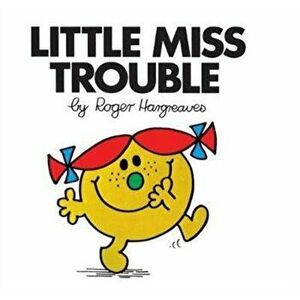 Little Miss Trouble, Paperback - Roger Hargreaves imagine