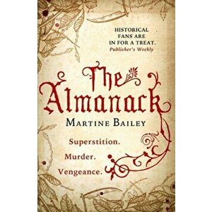 Almanack, Paperback - Martine Bailey imagine