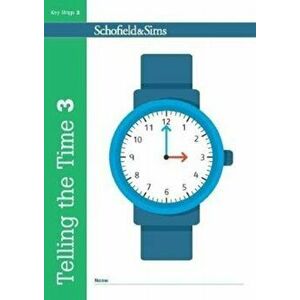 Telling the Time Book 3 (KS2 Maths, Ages 7-9), Paperback - *** imagine