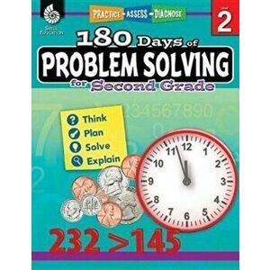 180 Days of Problem Solving for Second Grade. Practice, Assess, Diagnose, Paperback - Donna Ventura imagine