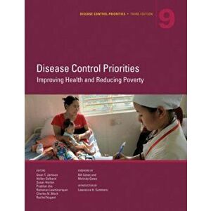 Disease Control Priorities (Volume 9). Improving Health and Reducing Poverty, Paperback - *** imagine