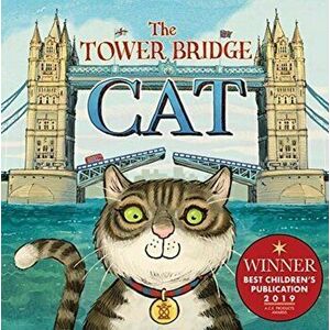 Tower Bridge Cat, Paperback - Tee Dobinson imagine