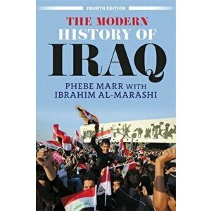 Modern History of Iraq, Paperback - Ibrahim Al-Marashi imagine