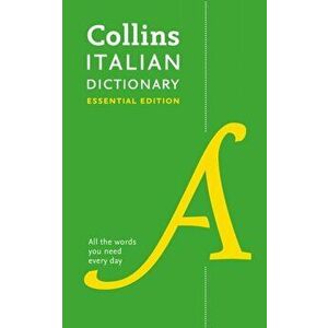 Collins Italian Essential Dictionary, Paperback - *** imagine