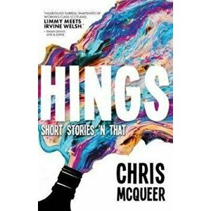 Hings, Paperback - Chris McQueer imagine