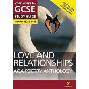 AQA Poetry Anthology - Love and Relationships: York Notes for GCSE (9-1). Second edition, Paperback - Mary Green imagine