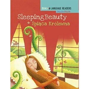 Dual Language Readers: Sleeping Beauty - English/Polish, Hardback - Anne Walter imagine
