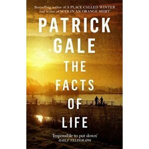 Facts of Life, Paperback - Patrick Gale imagine