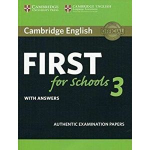 Cambridge English First for Schools 3 Student's Book with Answers, Paperback - *** imagine