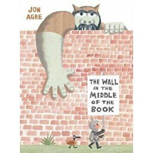 Wall in the Middle of the Book, Paperback - Jon Agee imagine