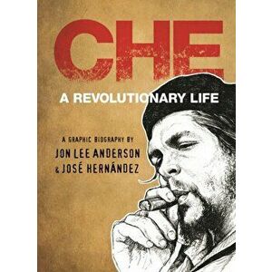 Che Guevara, Hardback - Jon Lee Anderson imagine