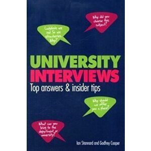 University Interviews. Top Answers & Insider Tips, Paperback - Godfrey Cooper imagine