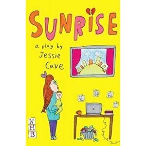 Sunrise, Paperback - Jessie Cave imagine