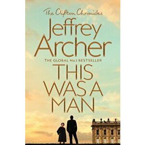 This Was a Man, Paperback - Jeffrey Archer imagine
