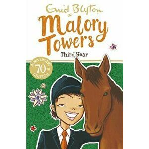 Malory Towers: Third Year. Book 3, Paperback - Enid Blyton imagine