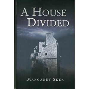 House Divided, Paperback - Margaret Skea imagine