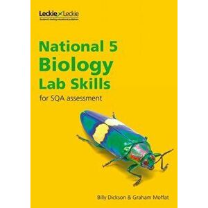 National 5 Biology Lab Skills for the revised exams of 2018 and beyond. Learn the Skills of Scientific Inquiry, Paperback - *** imagine