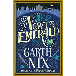Newt's Emerald, Paperback - Garth Nix imagine