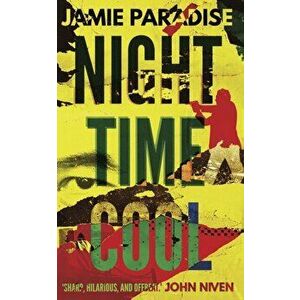 Night Time Cool, Paperback - Jamie Paradise imagine