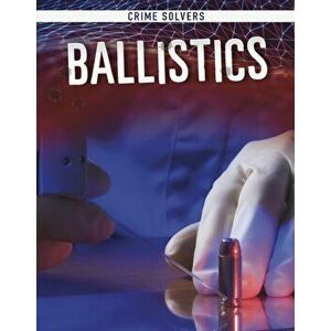 Ballistics, Paperback - Amy Kortuem imagine