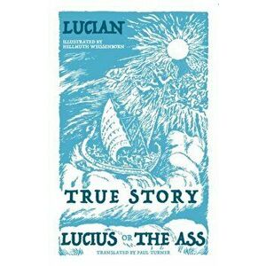 True Story - Lucius, or The Ass, Paperback - *** imagine
