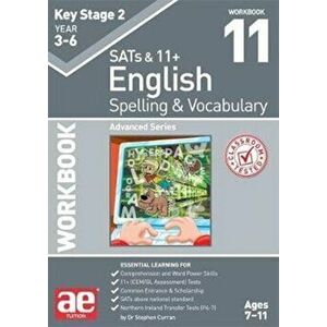 KS2 Spelling & Vocabulary Workbook 11. Advanced Level, Paperback - Warren J. Vokes imagine