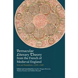 Vernacular Literary Theory from the French of Me - Texts and Translations, c.1120-c.1450, Paperback - Delbert W. Russell imagine
