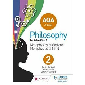 AQA A-level Philosophy Year 2. Metaphysics of God and metaphysics of mind, Paperback - Dan Cardinal imagine
