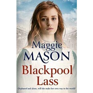 Blackpool Lass, Paperback - Maggie Mason imagine