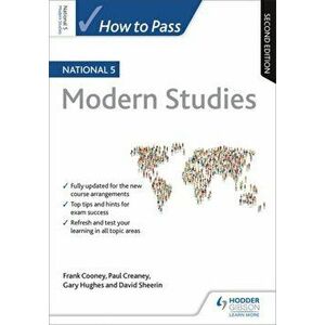 How to Pass National 5 Modern Studies: Second Edition, Paperback - David Sheerin imagine