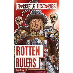 Rotten Rulers, Paperback - Terry Deary imagine