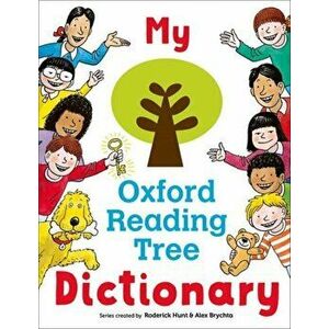 My Oxford Reading Tree Dictionary, Paperback - Roderick Hunt imagine