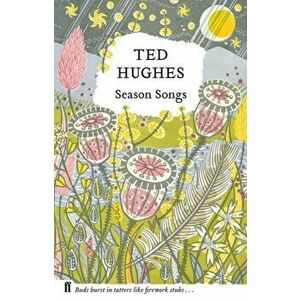 Season Songs, Hardback - Ted Hughes imagine