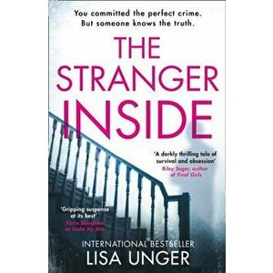 Stranger Inside, Paperback - Lisa Unger imagine