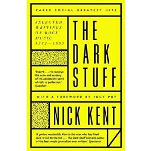 Dark Stuff, Paperback - Nick Kent imagine