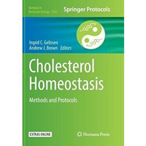 Cholesterol Homeostasis. Methods and Protocols, Paperback - *** imagine