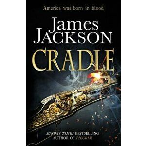 Cradle, Paperback - James Jackson imagine