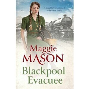 Blackpool's Daughter. Heartwarming and hopeful, by bestselling author Mary Wood writing as Maggie Mason, Hardback - Maggie Mason imagine