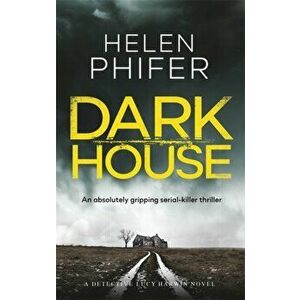 Dark House, Paperback - Helen Phifer imagine