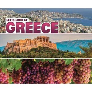 Let's Look at Greece, Paperback - Nikki Bruno Clapper imagine