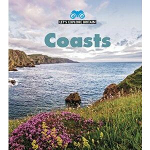 Coasts, Paperback - James Nixon imagine