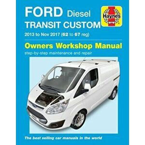 Ford Transit Custom Diesel ('13-'18) 62 to 18, Paperback - Rob Keenan imagine