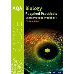 AQA GCSE Biology Required Practicals Exam Practice Workbook, Paperback - Primrose Kitten imagine